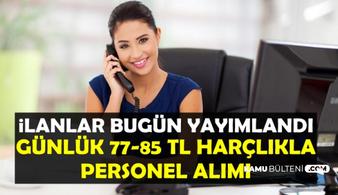 1 Mayis Ta Is Ilanlari Iskur Da Yayimlandi Gunluk 77 85 Tl Ile Personel Alimi