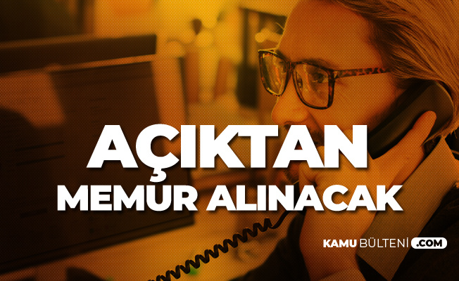 2 Kurum Açıktan Memur Alımı Yapıyor (KPSS A ve KPSS B)