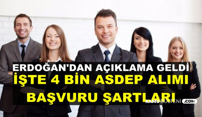 4 Bin Personel Alımı Açıklaması Erdoğan'dan Geldi-İşte 2019 Başvuru Şartları