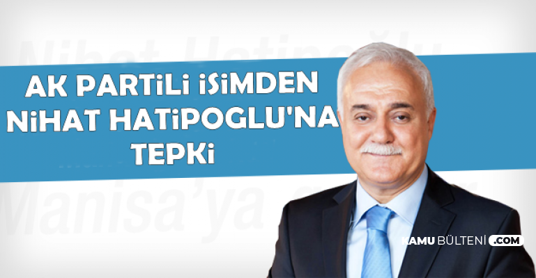 AK Partili İsimden Nihat Hatipoğlu'na Eleştiri