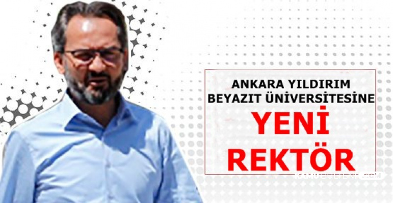 Ankara Yıldırım Beyazıt Üniversitesi Yeni Rektörü Prof. Dr. İbrahim Aydınlı Kimdir?