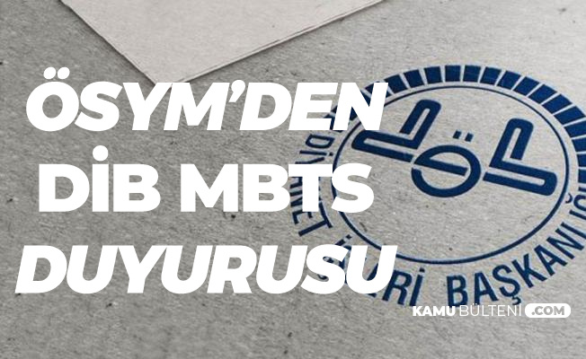 DİB MBTS Sınav Soruları, Cevap Kağıtları ve Aday Cevapları Erişime Açıldı