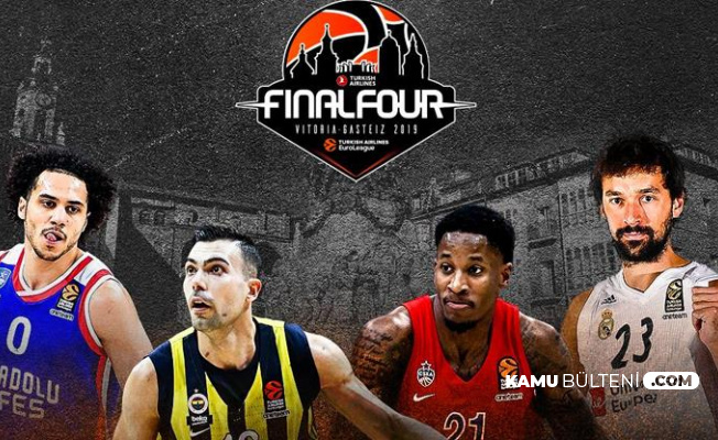Finali Four Dortlu Final Basliyor Fenerbahce Efes Maci Hangi Kanalda Tek Mac Mi Rovans Var Mi