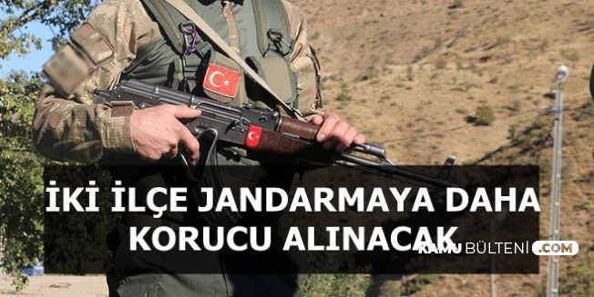 İki İlçede Daha Jandarmaya Korucu Alımı Yapılıyor