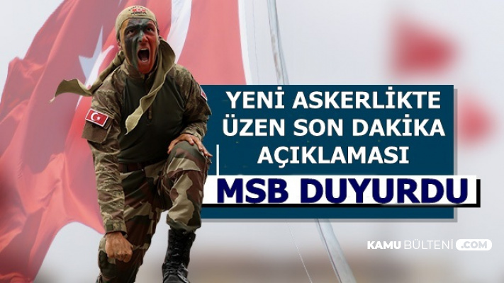 MSB Açıkladı: Tek Tip Askerlik İçin Üzen Açıklama