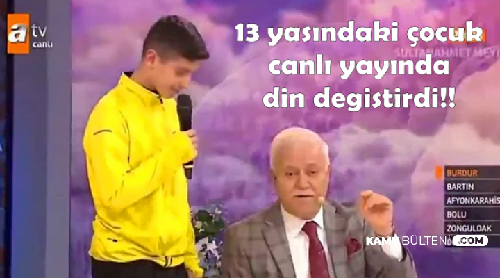 Nihat Hatipoğlu'nun Programında 13 Yaşındaki Çocuk Din Değiştirdi
