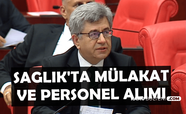 Sağlıkta Personel Alımı ve Mülakat Meselesi TBMM'de