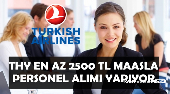 Thy En Az 2500 Tl Maasla Personel Alimi Yapiyor Lise Ve Universite Mezunu