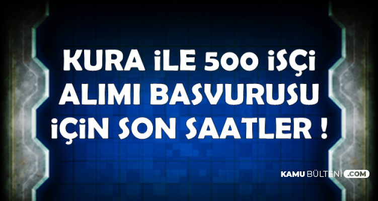 Iskur Uzerinden Kamu Kurumlarina Typ Kapsaminda Isci Alinacak Alim Yapacak Sehirler