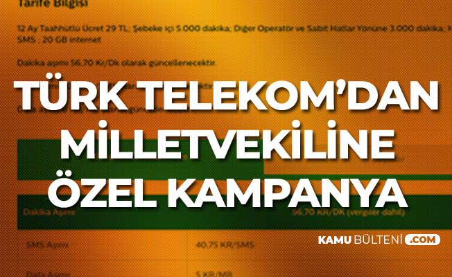 Türk Telekom'un Milletvekili Tarifesi Tepki Çekti