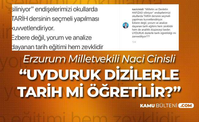 Yeni Müfredat Çalışmalarına Bir Tepki de Erzurum Milletvekili Naci Cinisli'den Geldi