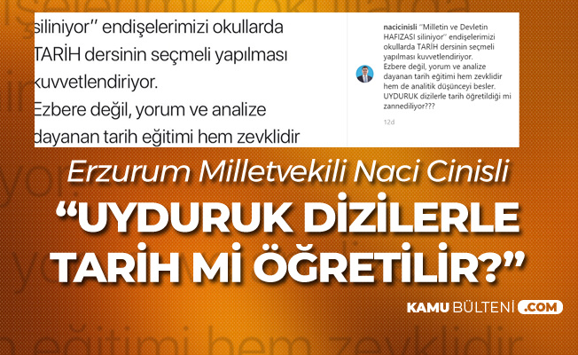 Yeni Müfredat Çalışmalarına Bir Tepki de Erzurum Milletvekili Naci Cinisli'den Geldi