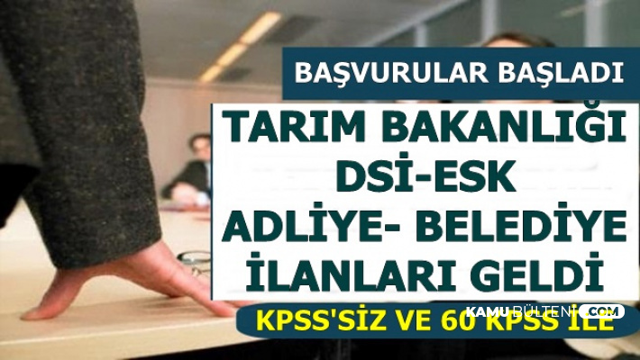Adliye Tarim Bakanligi Dsi Ve Belediyeye Kamu Personeli Alimi