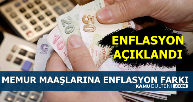 Memurlara Enflasyon Farkı-Temmuz 2019 Memur Maaş Zammı Oranı