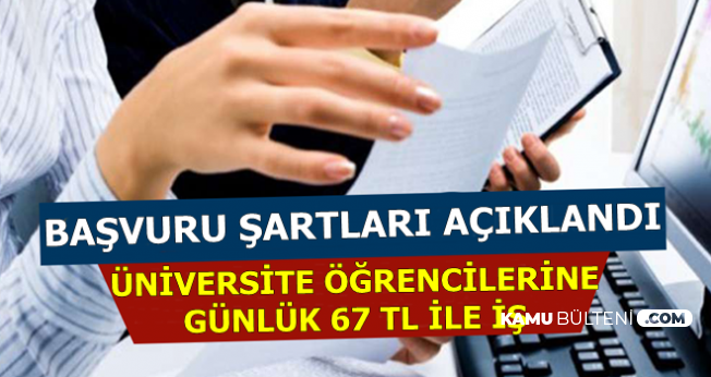 Universite Ogrencilerine Iskur Dan Gunluk 67 Tl Ile Is Basvuru Sartlari Aciklandi