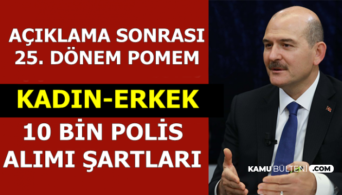 Pa Pomem 10 Bin Polis Alimi Oncesi 2 Iyi 2 Kotu Haber Basvuru Sartlari 2019