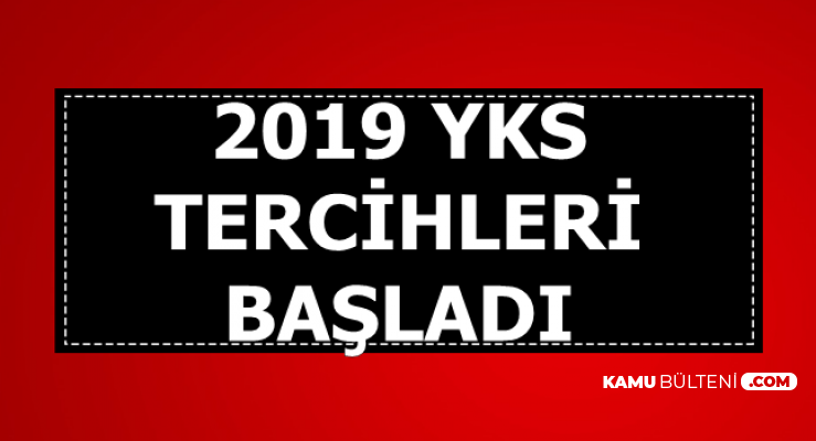 2019 YKS Tercihleri Başladı (ais.osym.gov.tr)