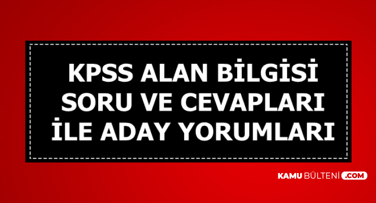 20 Temmuz 2019 Kpss Soru Ve Cevaplari Aday Yorumlari Uluslararasi Iliskiler Calisma Ekonomisi Ve Endustri Iliskileri Sorulari