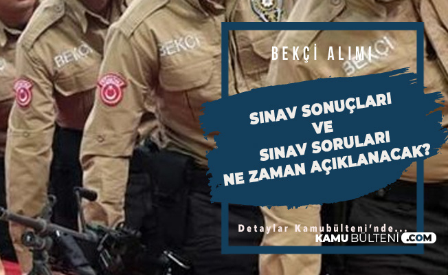 Polis Akademisi Baskanligi Bekci Alimi Sinav Sorulari Ve Bekci Alimi Sinav Sonuc Tarihi