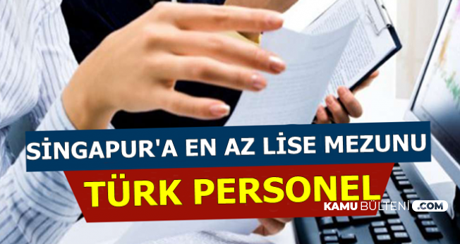 Singapur'a Türk Personel Alımı