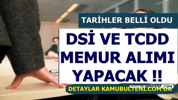tcdd ve dsi mulakatsiz memur alacak iste kpss 2019 1 tercih tarihi