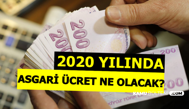 2020 Asgari Ücret Ne Kadar Olacak? İlk Kritik Rakamlar Geldi