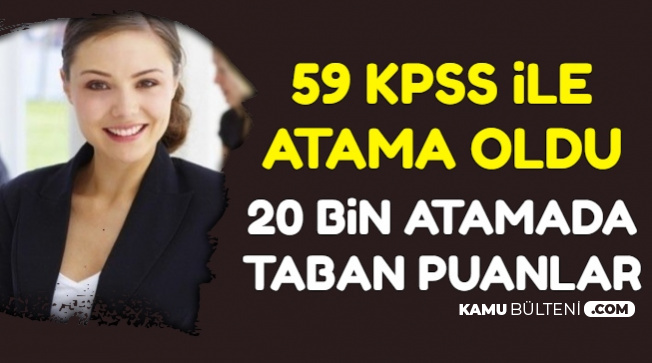 20 Bin Atamada Taban Puanlar Yayimlandi 59 Kpss Ile Atama Oldu