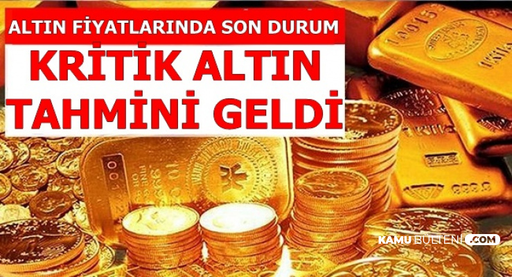 Altin Fiyatlarinda Son Durum Kritik Altin Fiyatlari Tahmini Geldi