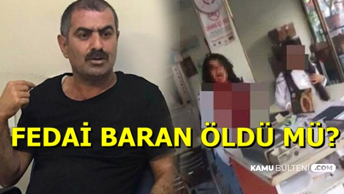 Fedai Baran Öldü mü