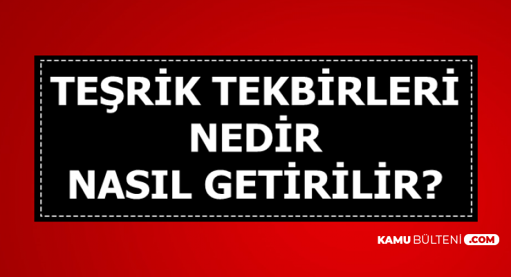 Her Farz Namazindan Sonra Tesrik Tekbiri Getirilecek Iste Tesrik Tekbirleri