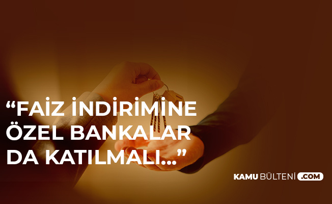 İTO Başkanından Konut Kredisi Faiz Çağrısı: Özel Bankalarla Devam Etmeli İTO Başkanından Konut Kredisi Faiz Çağrısı: Özel Bankalarla Devam Etmeli