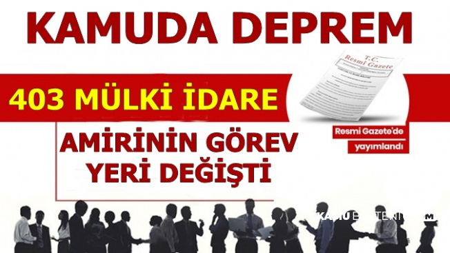 Kamuda Deprem Cumhurbaskani 403 Ismin Gorev Yeri Degisti