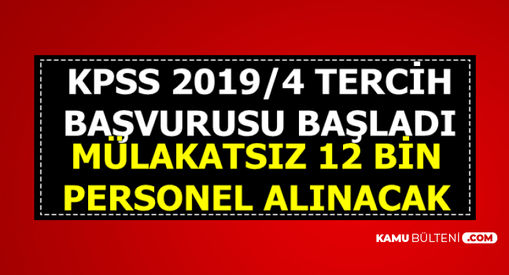 Kpss 2019 4 Tercihleri Basladi Iste Ais Tercih Sayasi Tercih Kilavuzu Ve Taban Puanlar