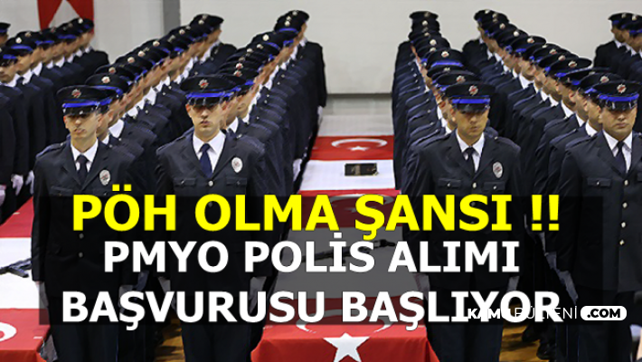 PÖH Olma Şansı: Polis Akademisi Polis Alımı Başvurusu ...