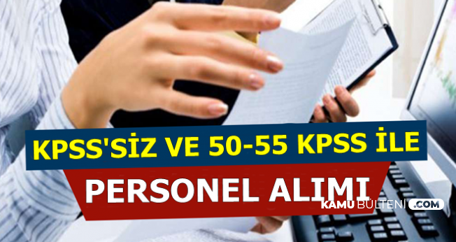 3 4 Bin Tl Maas Kamuya Kpss Sartsiz Ve 50 55 Kpss Ile Personel Alimi