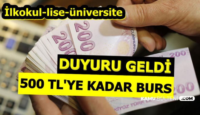 500 TL'ye Kadar Burs-VGM İlkokul-Lise ve Üniversite Öğrencilerine Burs Başvurusu