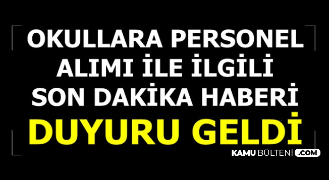81 Şehirde Okullara Personel Alımı İçin Açıklama