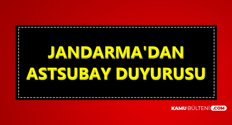 Jandarma'dan Astsubay Duyurusu 2019