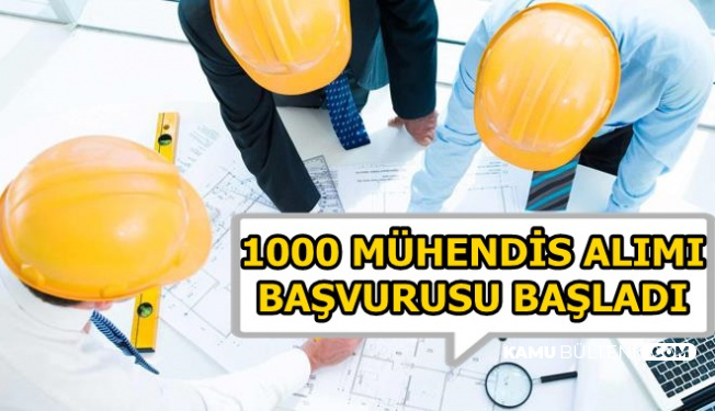 KPSS'siz 1000 Mühendis Alımı