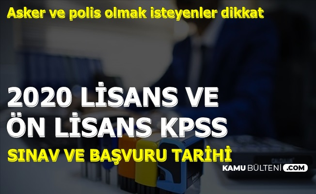 Msb Egm Jandarma Alimina Basvuracaklar Kpss 2020 Lisans Ve On Lisans Basvuru Sinav Tarihi Tahmini