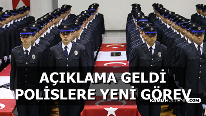 Polislere Yeni Görev