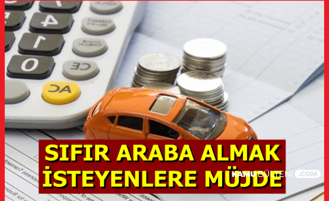 Sifir Araba Almak Isteyenlere Mujdeli Haber Geldi Yuzde 0 Faizle