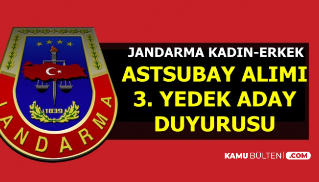 Tarih Açıklandı: Jandarma Kadın-Erkek Astsubay Alımı Yedek Duyurusu Geldi