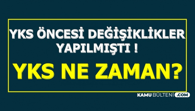 Degisiklikler Yapildi 2020 Yks Sinav Ve Basvuru Tarihi Ne Zaman