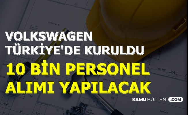 Volkswagen Resmi Aciklamayi Yapti Turkiye Deki Fabrikaya 10 Bin Personel Alimi