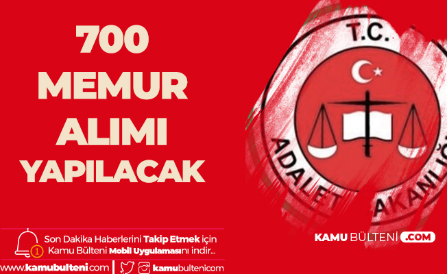 Adalet Bakanligi Nin 700 Memur Alimi Icin Sinav 28 Aralik Ta 7 Kasim Da Baslayan Basvuru Islemlerinde Sona Geliniyor