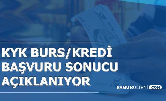 Kyk Burs Basvuru Sonuclari Aciklaniyor 15 Kasim 2019