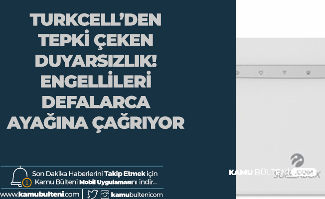 turkcell superbox dan engellilere buyuk ayip ayagimiza kadar geleceksiniz