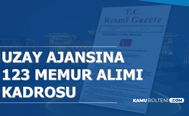 uzay ajansi na 123 memur alimi