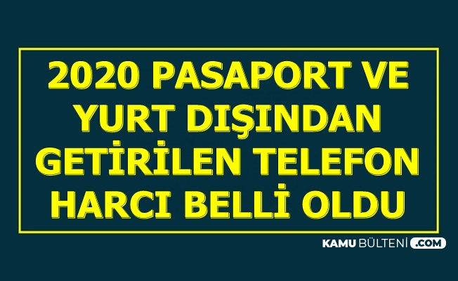 2020 pasaport ucreti ve yurt disindan